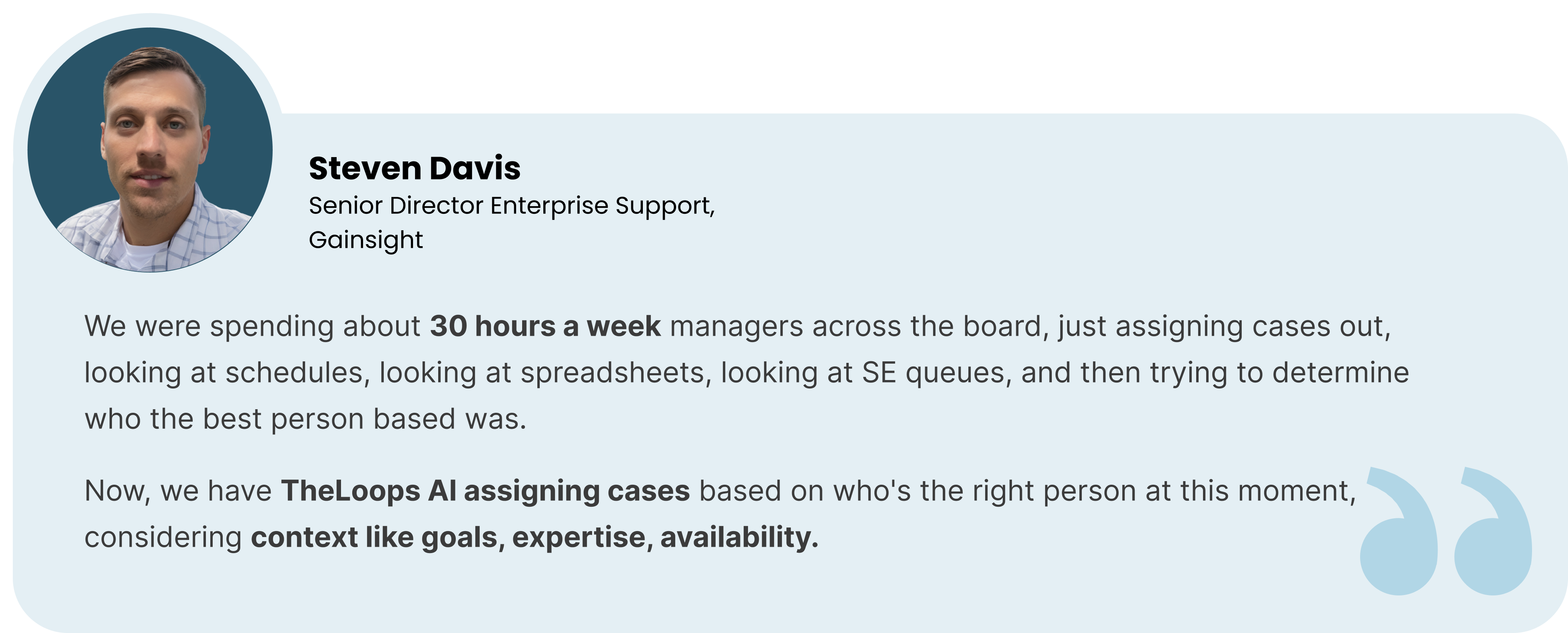 Steven Davis explaining how Gainsight saw advantages with TheLoops